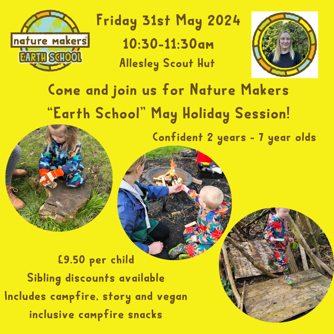Nature Makers May Half Term activities | Allesley scout Hut - image 1