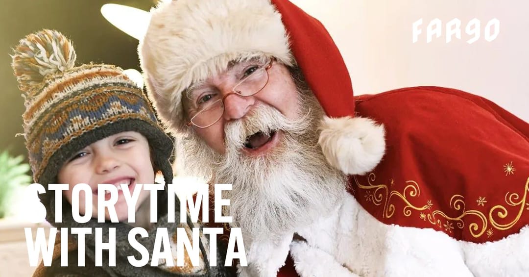 Storytime with Santa | FarGo Village - image 1